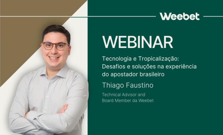 webinar-da-weebet-foca-em-tecnologia-e-tropicalizacao-no-igaming-brasileiro-com-thiago-faustino